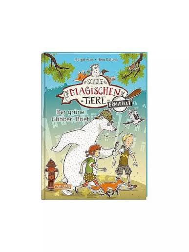 Buchcover Die Schule der magischen Tiere ermittelt - Der grüne Glibberbrief